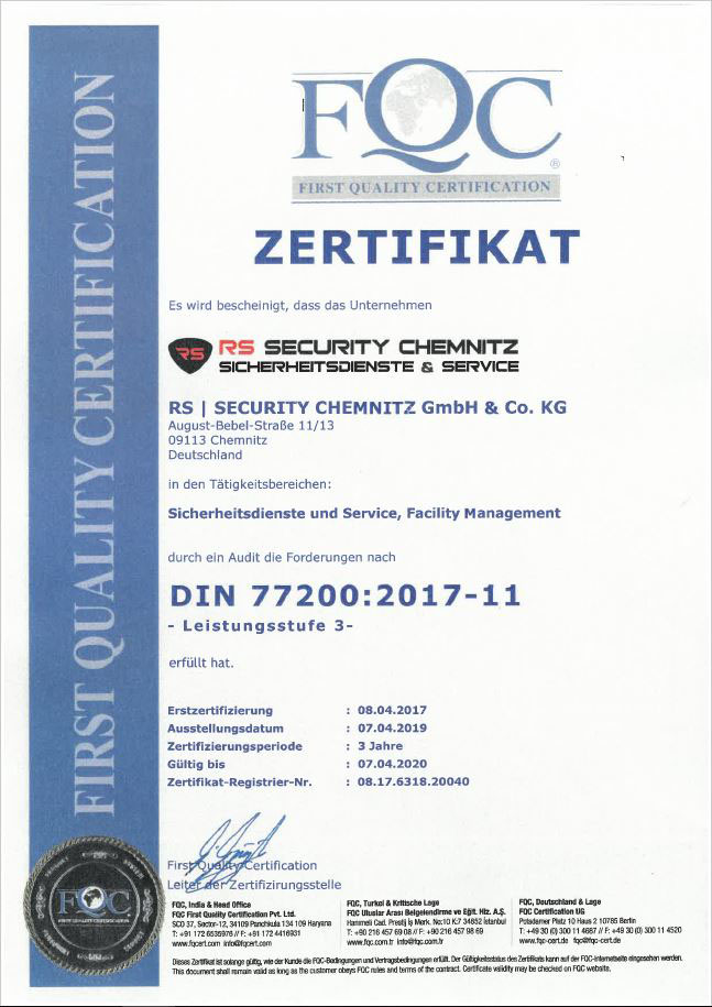 Anforderungen nach ISO 77200:2008-05 im Bereich Sicherheitsdienste und Service, Facility Management werden erfüllt